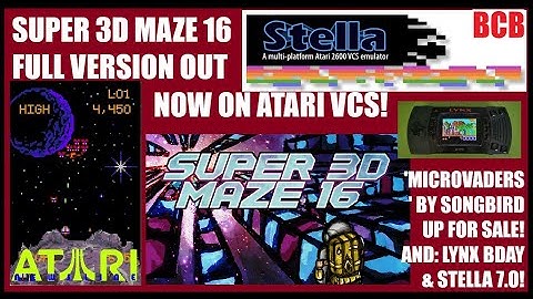 SUPER 3D MAZE 16 - Full Ver Out Now 4 VCS! Plus: MICROVADERS by Songbird! Lynx Turns 35 & Stella 7.0