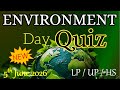 World Environment day quiz in English 2026 june 5 environment day quiz 2026  