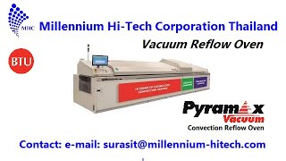 VACUUM REFLOW SOLDERING OVEN , VOIDLESS, BTU