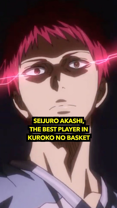 The Dueling Personality of Seijūrō Akashi