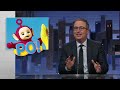 S9 E28: Election Subversion: Last Week Tonight with John Oliver
