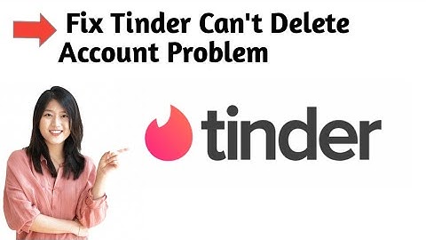 How to Fix Tinder Can