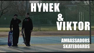 Ambassadors skateboards - Hynek & Viktor