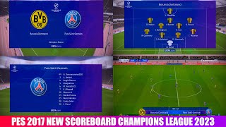 PES 2017 NEW SCOREBOARD CHAMPIONS LEAGUE 2023