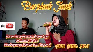 Berpisah Jauh Cover Bunga Sirait @ZoanTranspose