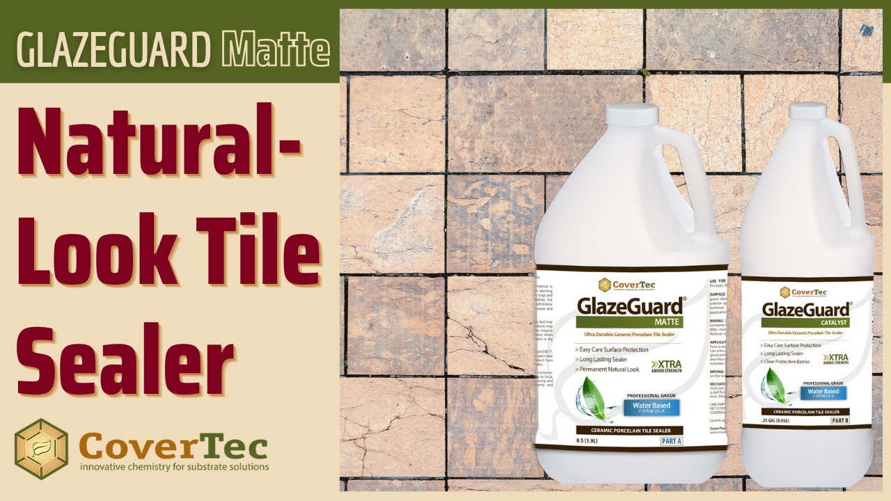 GlazeGuard® Matte Finish Ceramic And Porcelain Tile Sealer Covertec