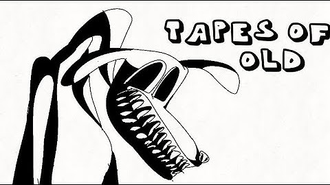Tapes Of Old [Cartoon Dog Animation]