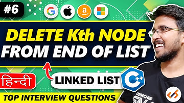 Delete Kth node From End | Practice LinkedList DSA Interview Preparation #placement #princebhai