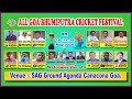 Live  day2    all goa bhumiputra cricket festival 