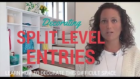 Decorating a Split Level Foyer