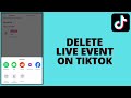 How to delete live event on tiktok