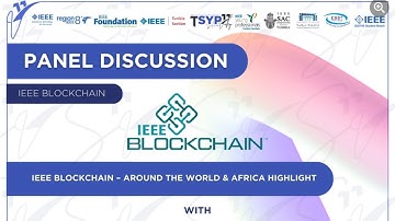 IEEE BLOCKCHAIN – AROUND THE WORLD & AFRICA HIGHLIGHT