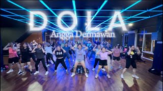 DOLA by ANGGA DERMAWAN | CHOREO GLY | ZUMBA | DANCE FITNESS