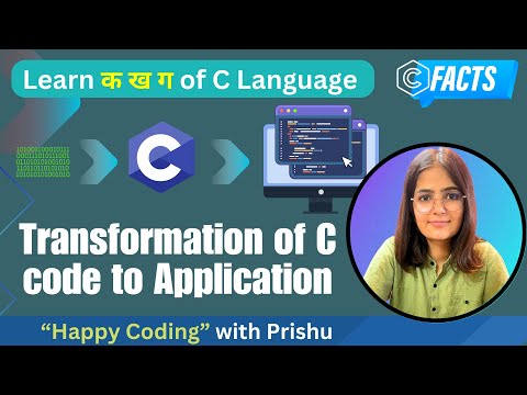 How C language Program Runs | How C Language Program Compiles | Learn C Language Facts with Prishu