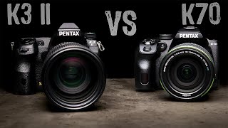 Pentax K70 vs K3ii (PRO vs AMATEUR)