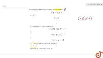 Examine whether the following statements are true or false: (i) `{a , b} {b , c , a}` (ii) `{ a ...