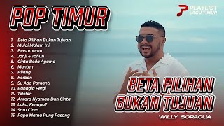 BETA PILIHAN BUKAN TUJUAN - WILLY SOPACUA | LAGU POP TIMUR VIRAL FYP TIKTOK 2025 BETA PILIHAN BUKAN TUJUAN - WILLY SOPACUA | LAGU POP TIMUR VIRAL FYP TIKTOK 2025