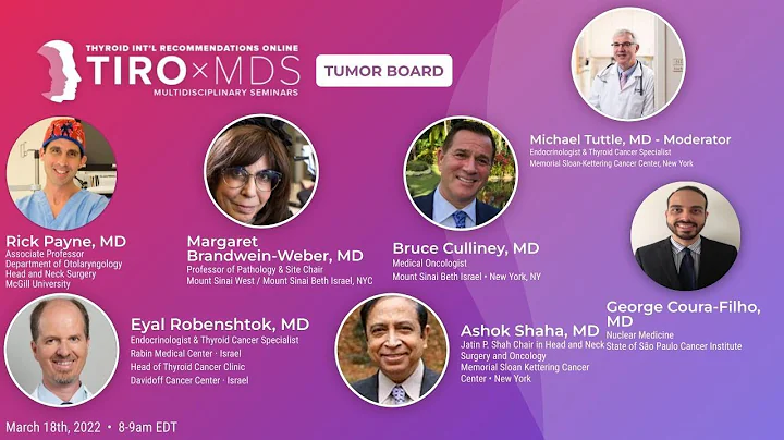 Int'l Thyroid Tumor Board with Dr. Mike Tuttle (Ma...