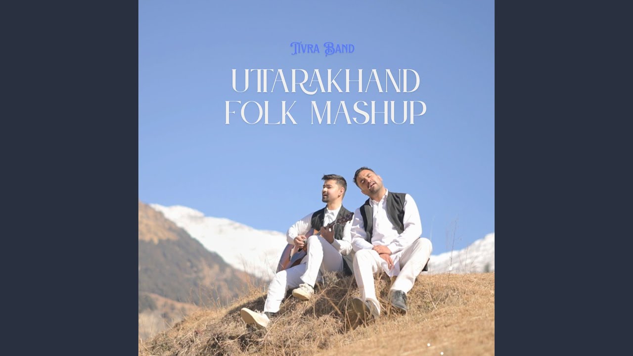 Uttarakhand Folk Mashup