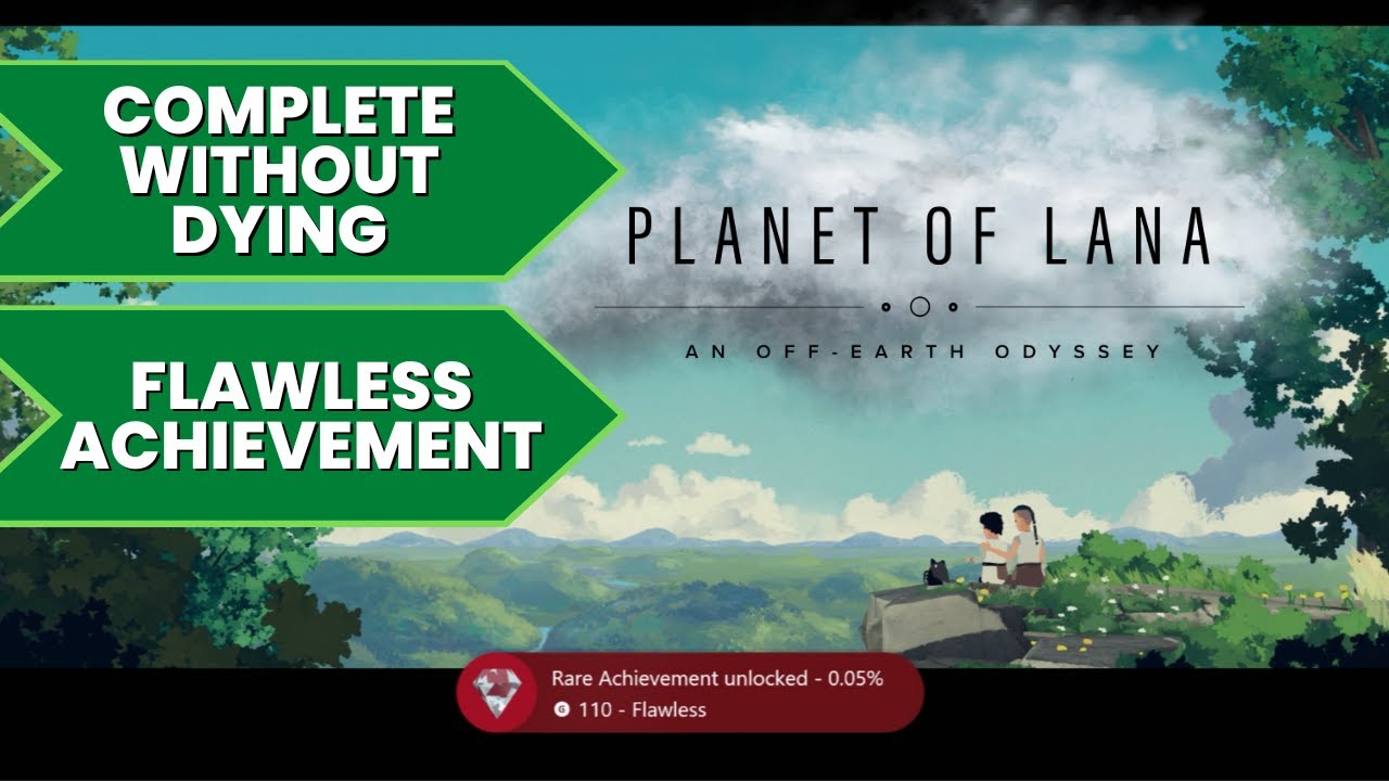 Flawless Achievement Planet Of Lana YouTube Flawless Achievement Planet Of Lana YouTube