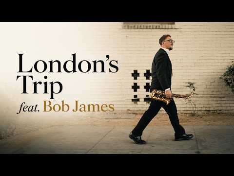 Andrey Chmut feat. Bob James – London's Trip (Official Music Video)