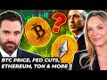 Crypto news btc eth vs sec fed cuts crypto in eu ton  more