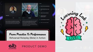 Learning Lab LIVE! | From Practice To Performance: Rehearsal Roleplay (Beta) in Action screenshot 5