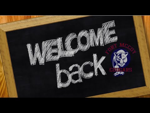 Fort McCoy School Orientation 2020-2021 Welcome Back Video
