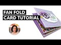 🔴Unfold This Fun Fan Fold Card in Amazement