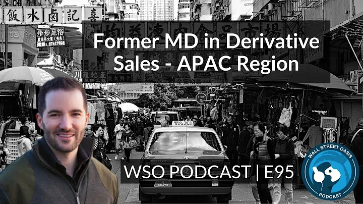 E95: Former MD in Derivative Sales - APAC Region