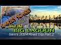 Rabies scare and the big lagoon slims 2024 travels part 2