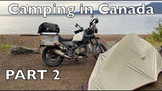 Motorcycle Camping in Canada | ROYAL ENFIELD HIMALAYAN | A Documentary Film PART 2