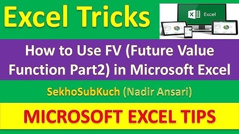 How to use FV (Future Value Function Part2) in Microsoft Excel [Urdu / Hindi]