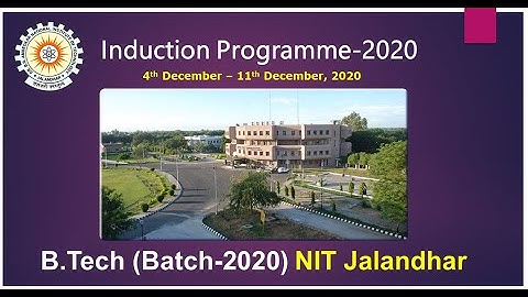 DAY-4 : Online Induction Programme - B.Tech (Batch - 2020) NIT Jalandhar (8th December 2020)
