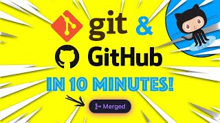 Contributing to Open Source for the first time | Git & GitHub in 10 Minutes!
