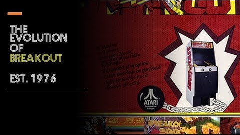 The Evolution of Breakout