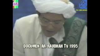 MAULID ALHABSYI dibacakan oleh ABAH GURU SEKUMPUL 1995