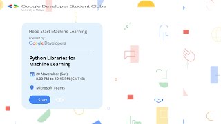 Head Start Machine Learning Session 2 : Python Libraries for Machine Learning