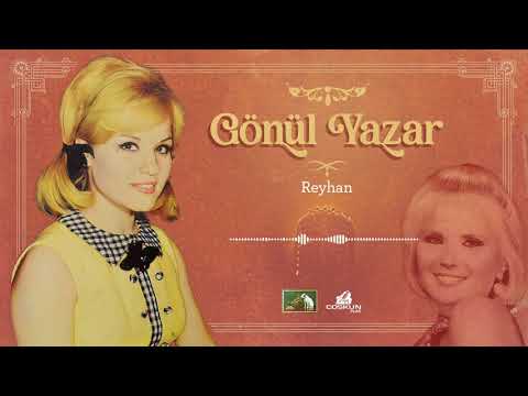 Gönül Yazar - Reyhan (1971)
