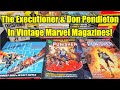 Don PENDLETON - Mack Bolan - The EXECUTIONER - In Vintage MARVEL Magazines - Interview   Feature