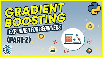 Gradient Boosting Explained for Beginners - Part 2