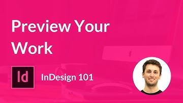 How to Preview your Work in Adobe InDesign