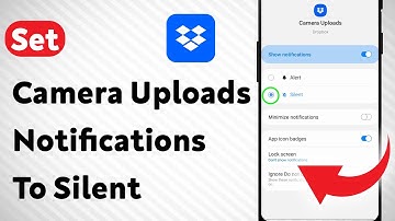 How To Set Dropbox Camera Uploads Notifications To Silent (Updated)