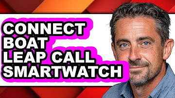 How To Connect Boat Leap Call Smartwatch - Easy Guide