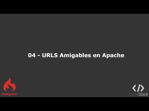 04 - Friendly URLs in Apache [CodeIgniter 3 - PHP 7]