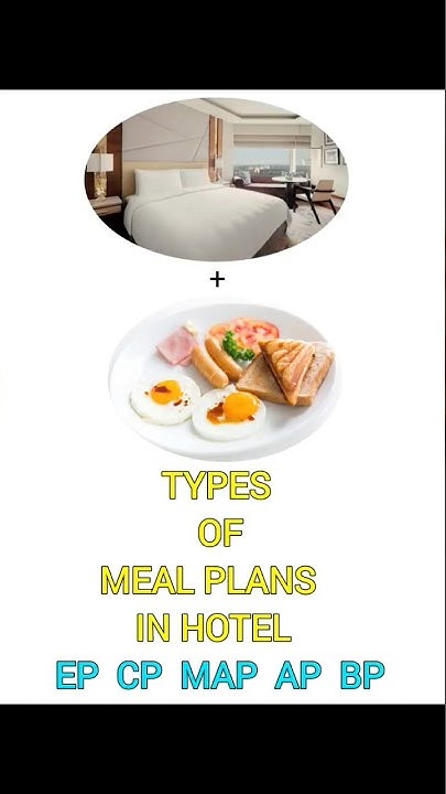 types-of-meal-plans-in-hotel-youtubeshorts-shortvideo-mealplan