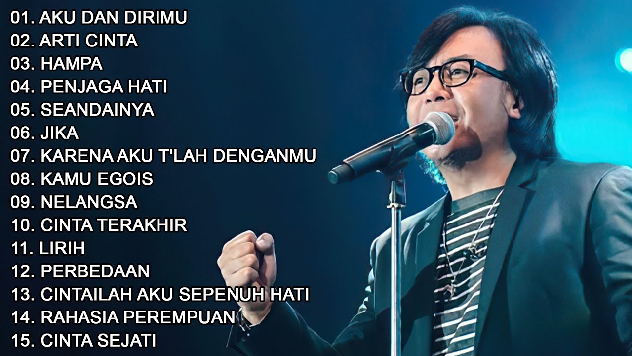 12 Lagu Ari Lasso Nostalgia Lagu Tahun 2000an