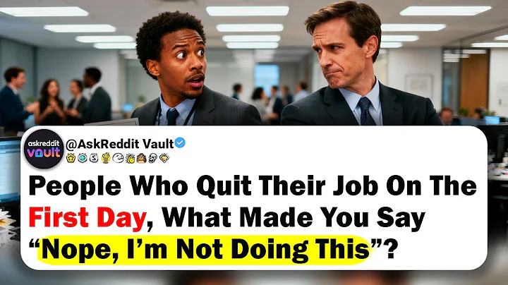 People Who Quit Their Job On The First Day, What Made You Say “Nope, I’m Not Doing This”?