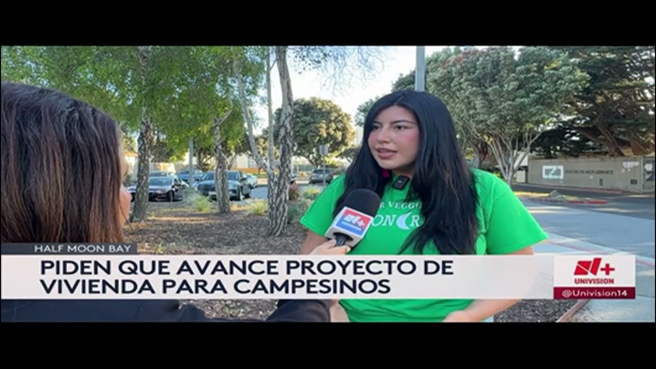 Univision 14: Advocates Call for Progress on Farmworker Housing Project in Half Moon Bay (3/18/2026)