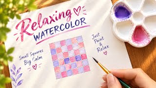 Your Brain Will Love These Predictable Squares 🎨 | 3-Minute Relaxing Watercolor